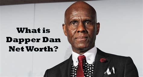 is dapper dan still alive